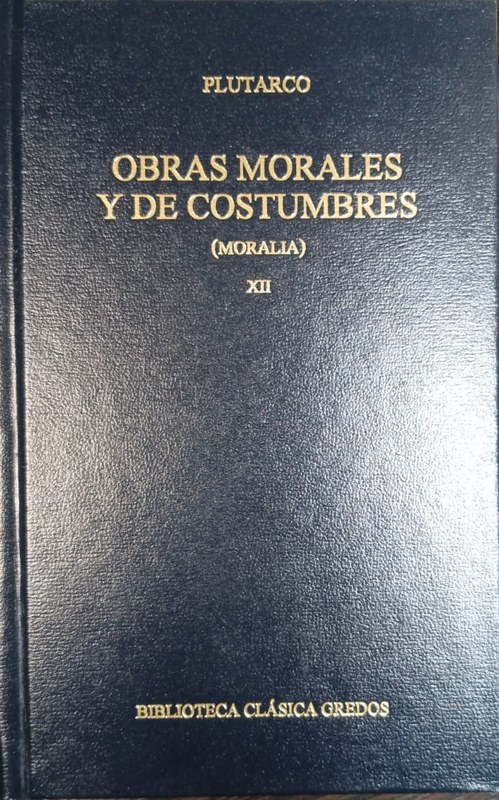 Obras morales y de costumbres (Moralia): Libro XII