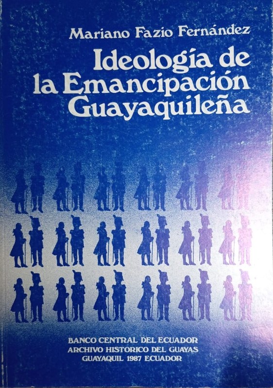 Ideología de la Emancipación Guayaquileña