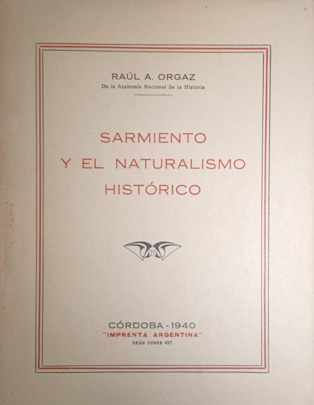 Sarmiento y el Naturalismo Histórico