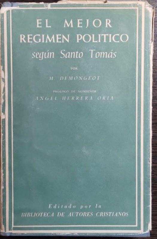 El mejor regimen político: según Santo Tomás