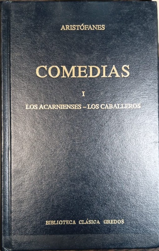 Comedias: I Los acarnienses - Los caballeros