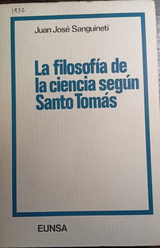 La Filosofía de la Ciencia según Santo Tomás
