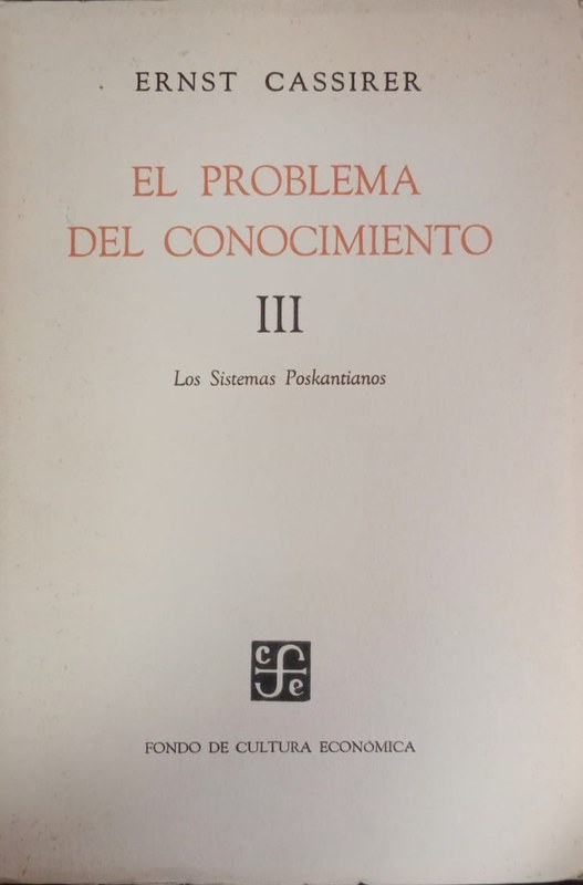 El problema del conocimiento: En la filosofía y en la ciencias modernas