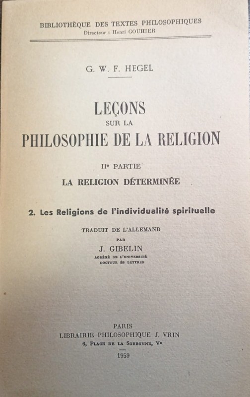 Leéons sur la Philosophie de la Religion: La Religion Absolue