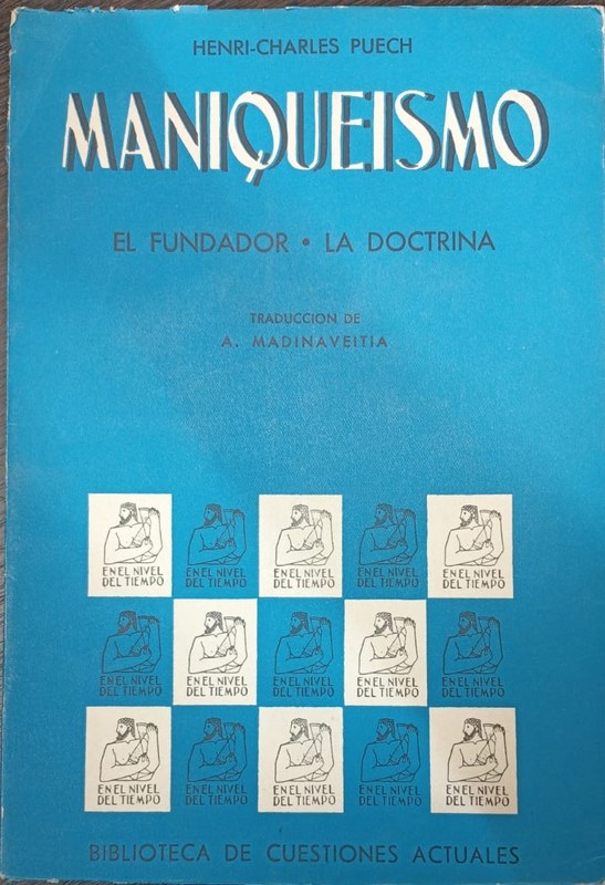 Maniqueísmo: El fundador - La Doctrina