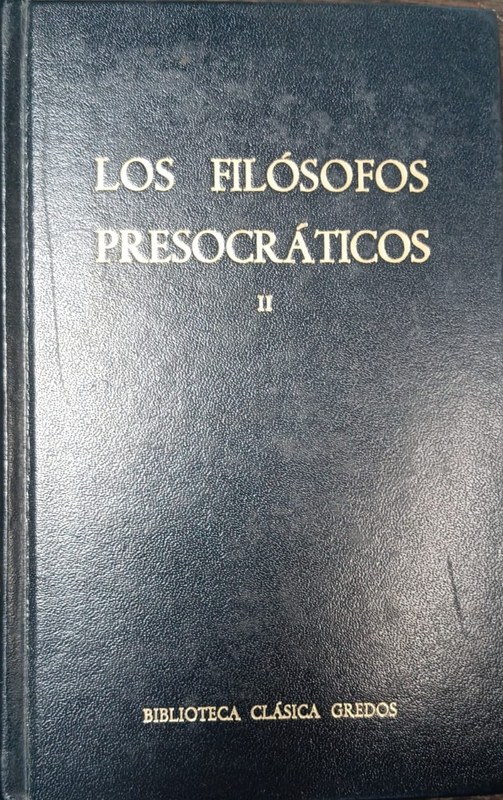 Los filósofos presocráticos: Nro II