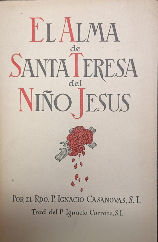 El alma de Santa Teresa del Niño Jesús