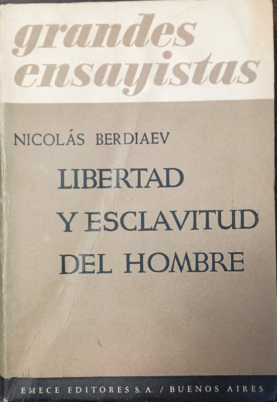 Libertad y Esclavitud del Hombre