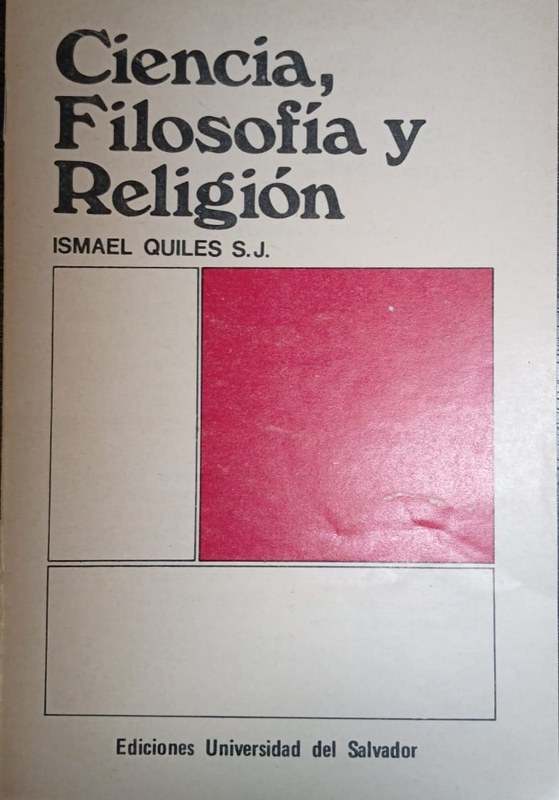 Ciencia, Filosofía y Religión