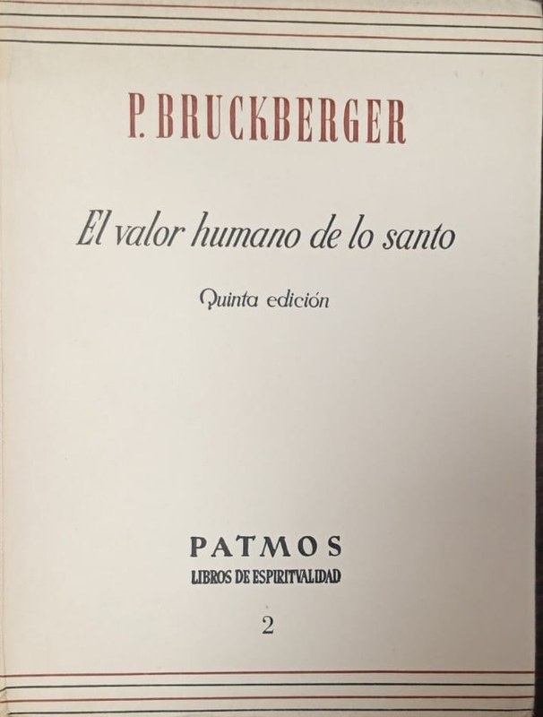 El valor humano de lo santo