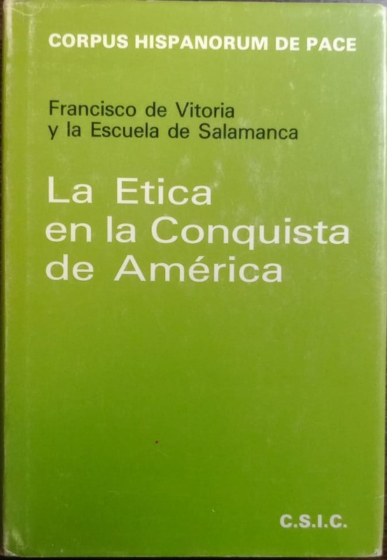 La Etica en la Conquista de América