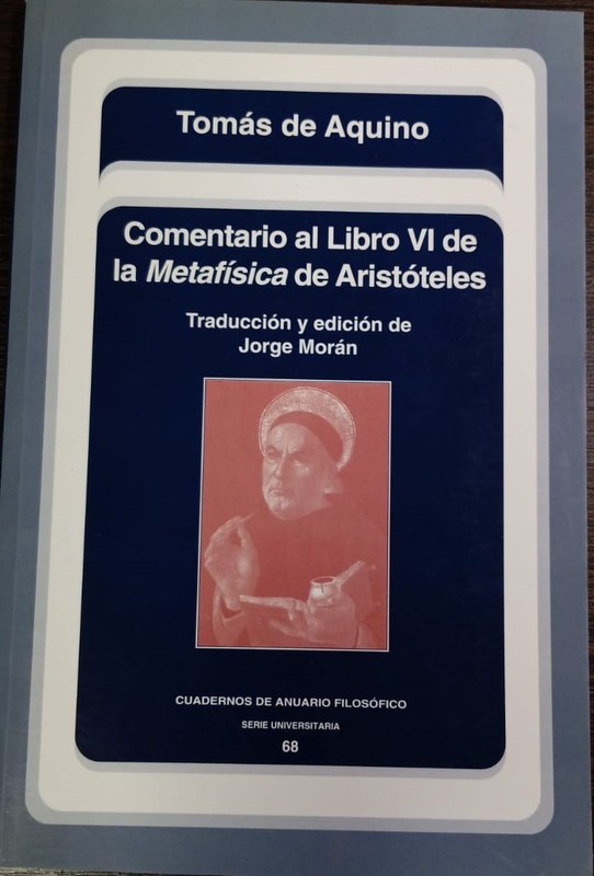Cometario al Libro VI de la Metafísica de Aristóteles: De qué manera la metafísica debe estudiar el ente