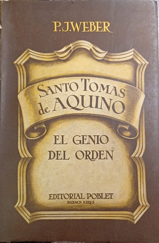 Santo Tomás de Aquino: El genio del orden