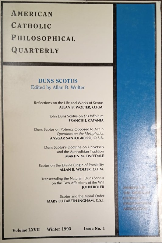 American Catholic Philosophical Quarterly: Duns Scotus / Edited by Allan B. Woler