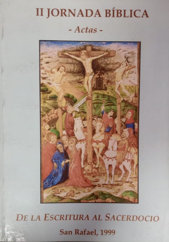 De la Escritura al Sacerdocio: II Jornada Bíblica- Actas
