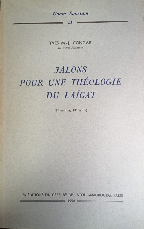 Jalons pour une Théologie du Laïcat