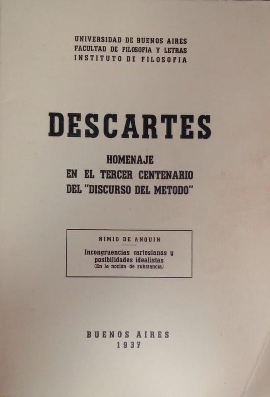 Descartes: Incongruencias cartesianas y posibilidades idealistas (En la noción de substancia)