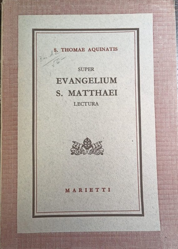 Super Evangelium S. Matthaei: Lectura