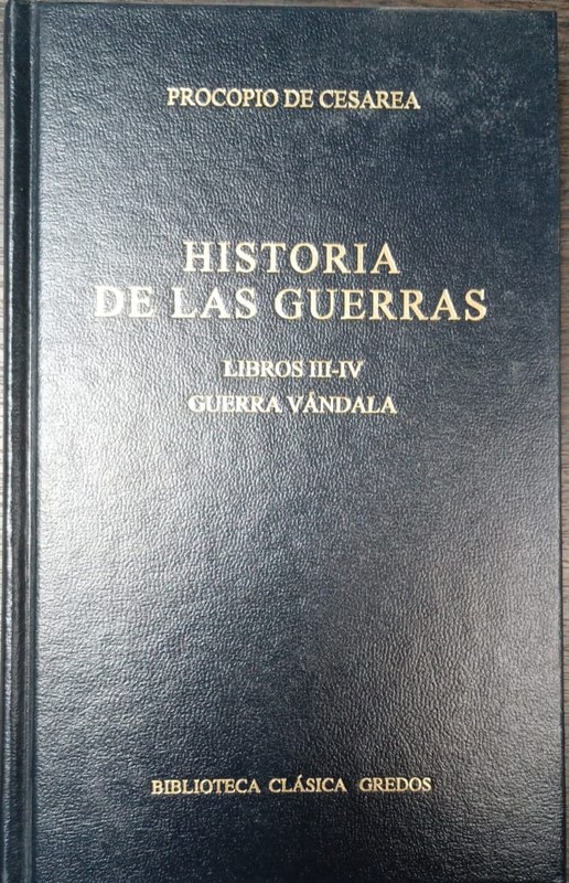 Historias de las guerras: Libros III-IV Guerra Vándala