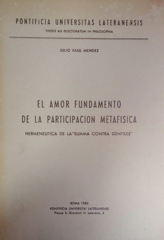 El amor, fundamento de la participación metafísica: Hermenéutica de la "Summa contra gentiles"