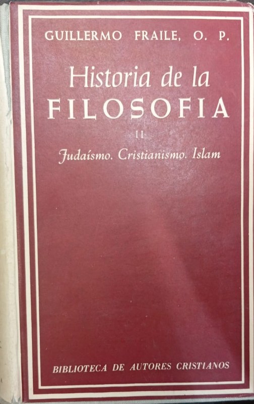 Historia de la Filosofía: Tomo II Judaísmo. Cristianismo. Islam
