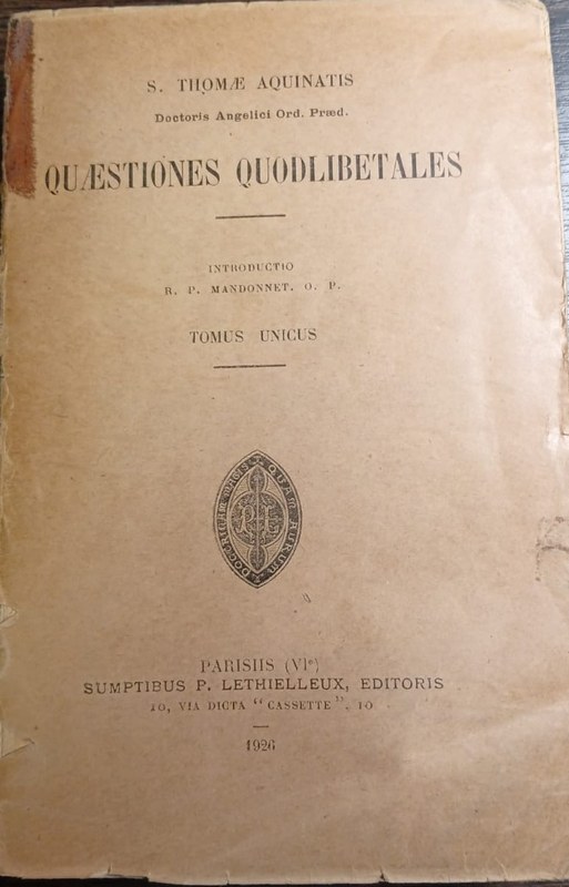 Quaestiones Quodlibetales: Tomus Unicus