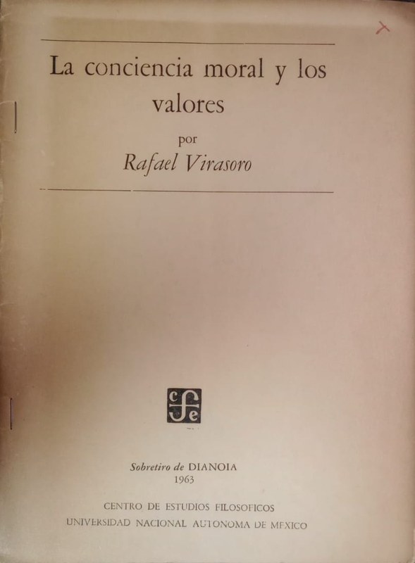 LA conciencia morall y los valores