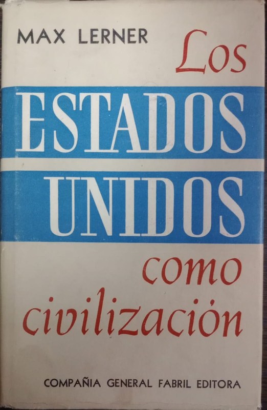 Los Estados Unidos como Civilización: Tomo III
