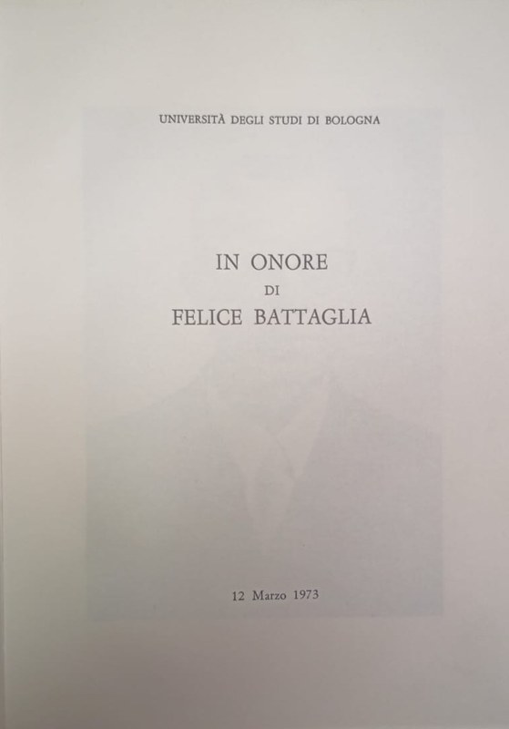 In onore di Felice Battaglia