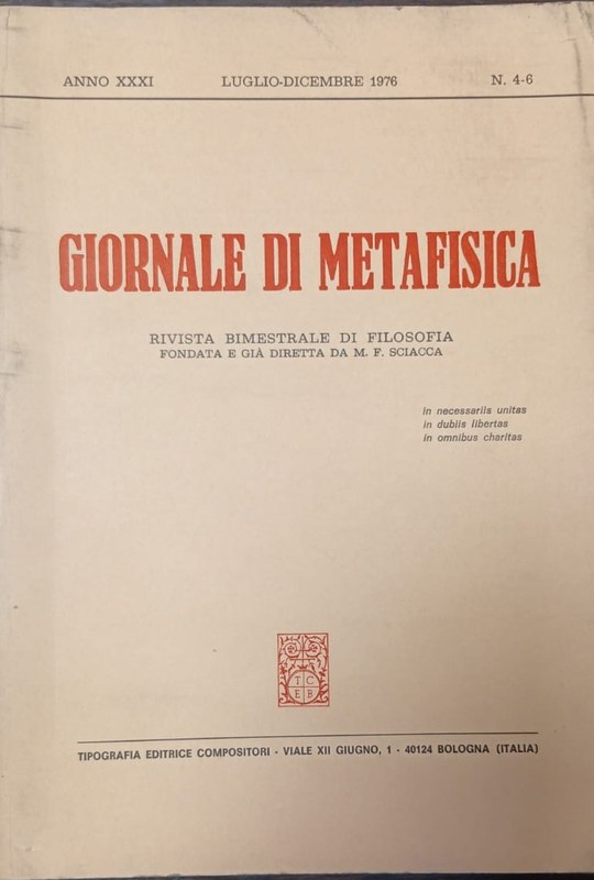 Giornale di Metafisica: Revista bimestrale di Filosofia fondata e già diretta da M. F. Sciacca
