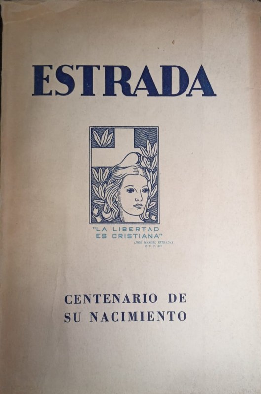 Estrada: Centenario de su nacimiento