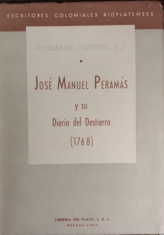 José Manuel Peramás y su Diario del Destierro: 1768