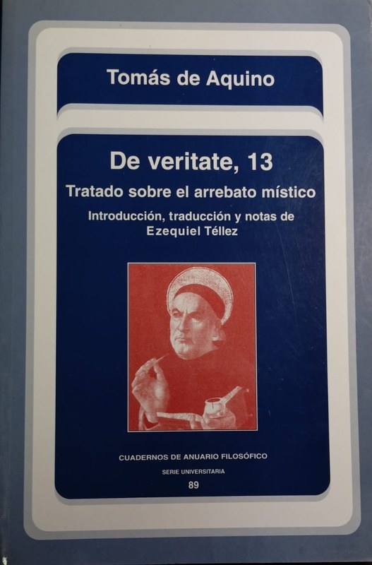 De Veritate, 13: Tratado sobre el arrebato místico