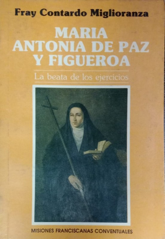 María Antonia de Paz y Figueroa: La beata de los ejercicios