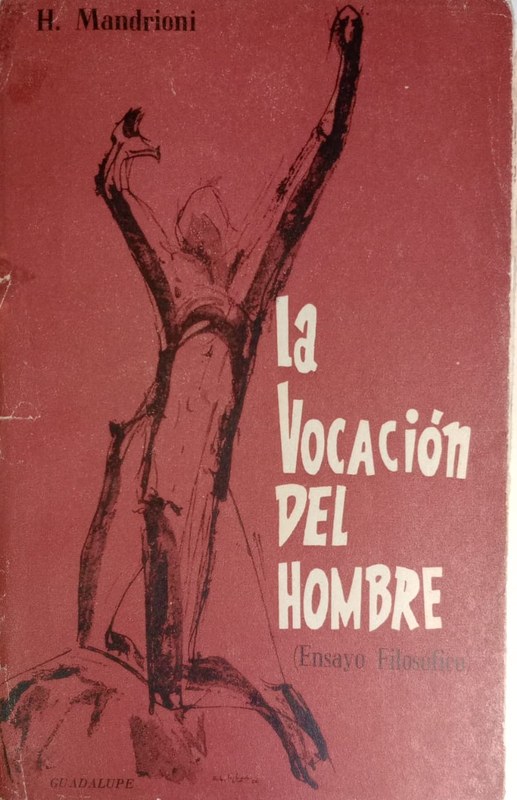 La Vocación del Hombre: (Ensayo Filosófico)
