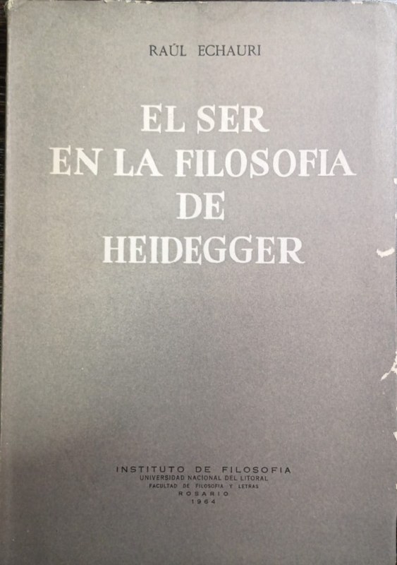 El Ser en la filosofía de Heidegger