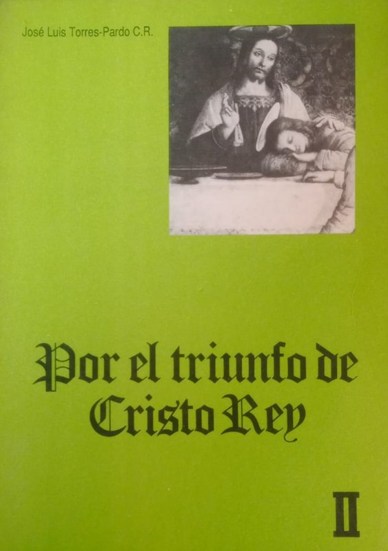 Por el triunfo de Cristo Rey: 2