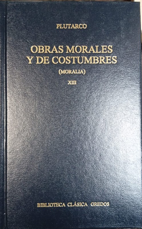 Obras morales y de costumbres (Moralia): Libro XIII