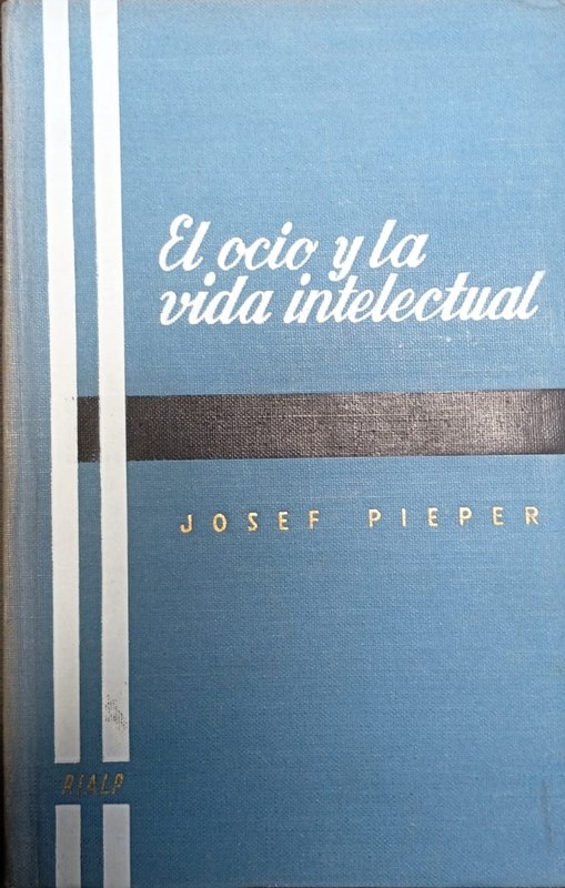 El ocio y la vida intelectual