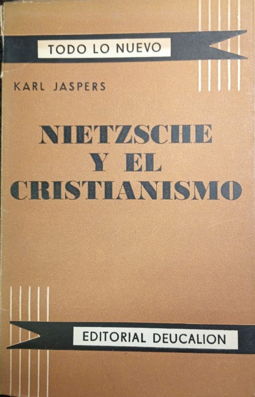 Nietzsche y el Cristianismo