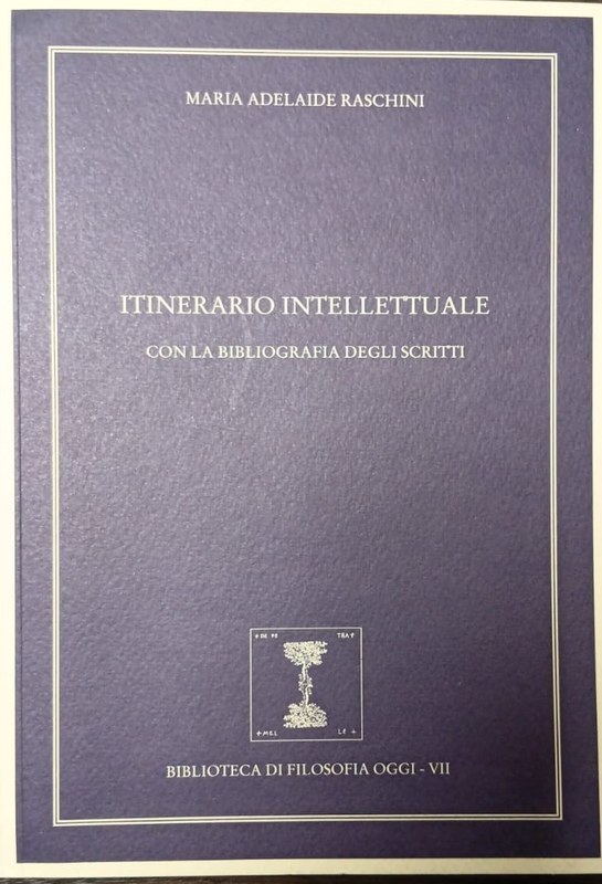 Itinerario Intellettuale: con la biografia degli scritti