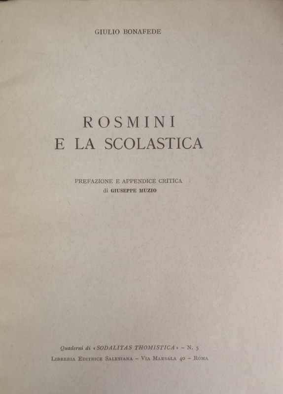 Rosmini e la scolastica: Quaderni di "Sodalitas Thomistica" nro 5