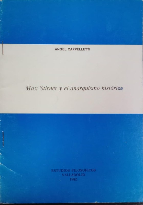 Max Stirner y el anarquismo histórico