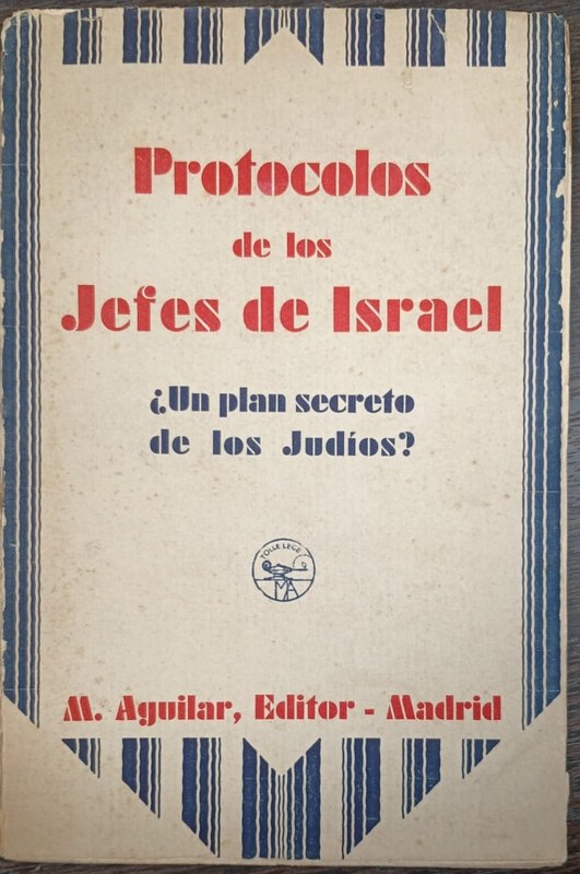 Protocolos de los Jefes de Israel: ¿Un plan secreto de los Judíos?