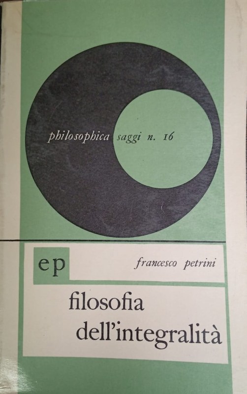 Filosofia dell' integralità