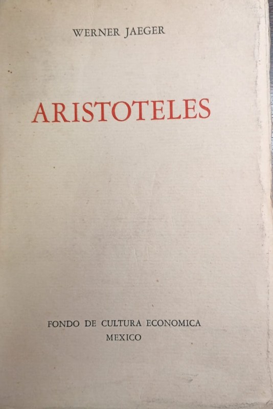 Aristóteles: Bases para la Historia de su Desarrollo Intelectual