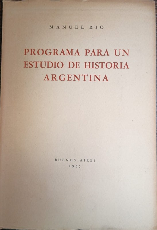 Programa para un estudio de Historia Argentina
