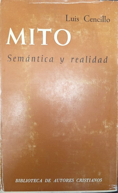 Mito: Semántica y realidad