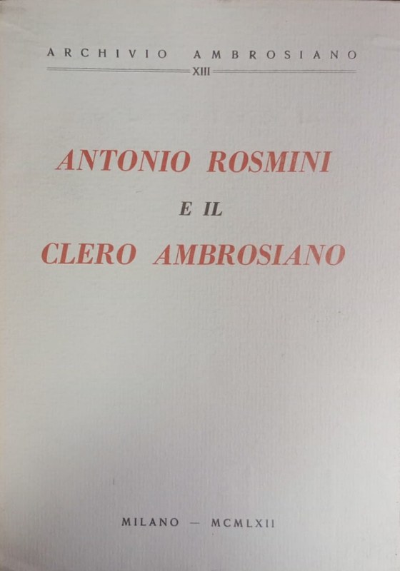 Antonio Rosmini e il Clero Ambrosiano