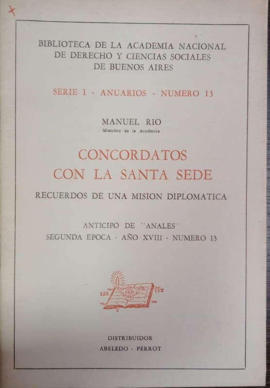 Concordatos con la Santa Sede: Recuerdos de una misión diplomática